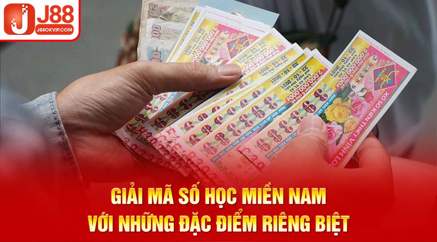 Giải Mã Số Học - Diễn Đàn Xổ Số Lớn Nhất Việt Nam 7 Giải mã số học miền Nam với những đặc điểm riêng biệt